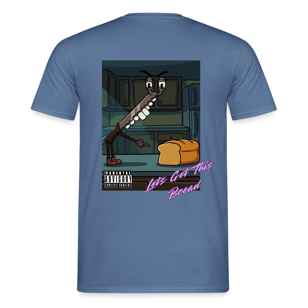 Lets Get This Bread Men's T-Shirt - dove blue 