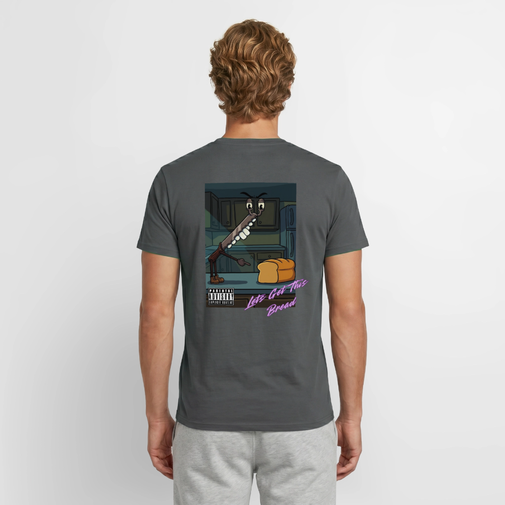 Lets Get This Bread Men's T-Shirt - charcoal grey