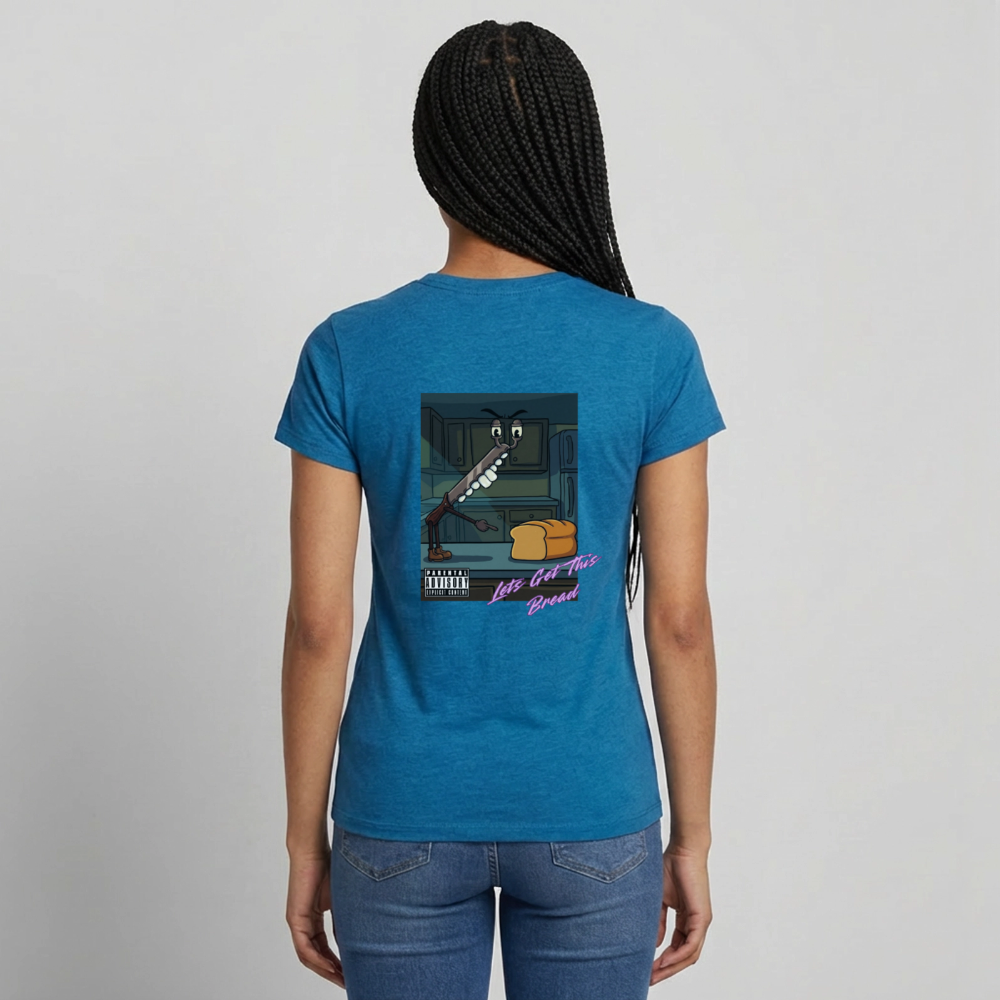 Lets Get This Bread Women's T-Shirt - antique blue sapphire heather