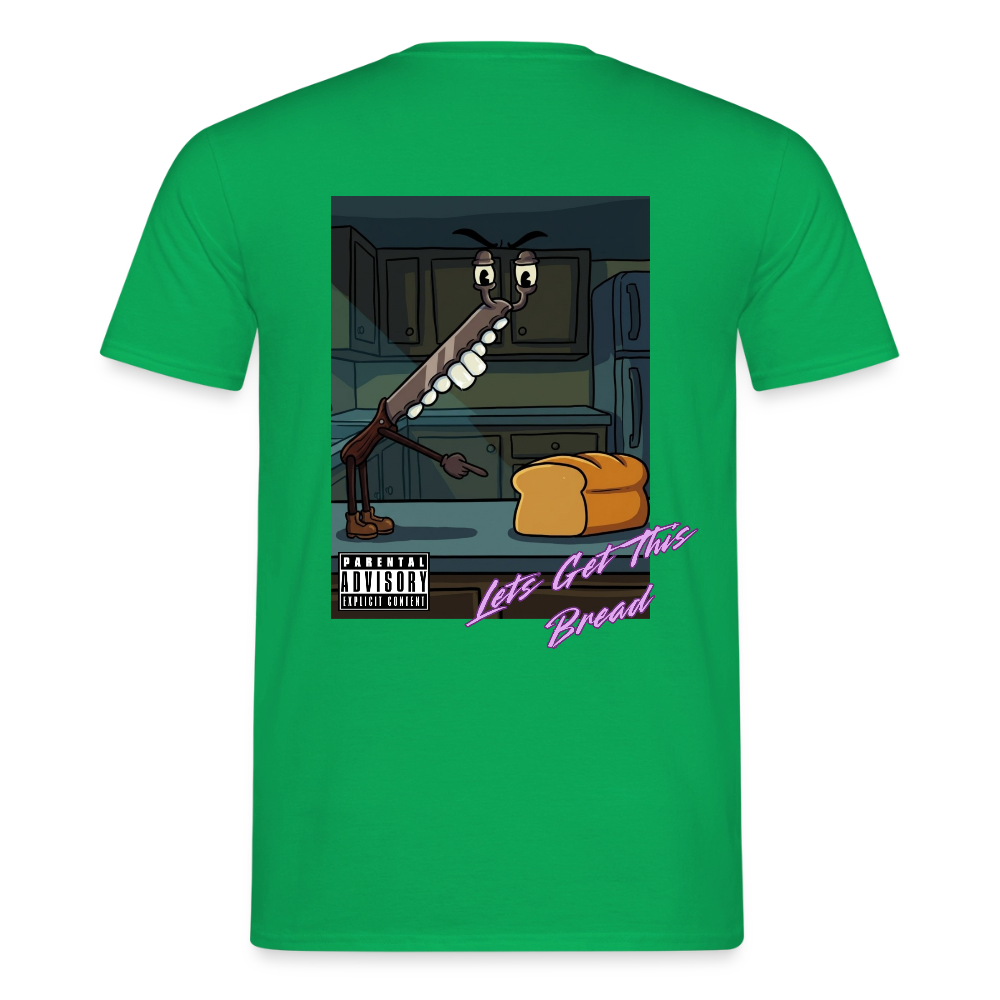 Lets Get This Bread Men's T-Shirt - kelly green