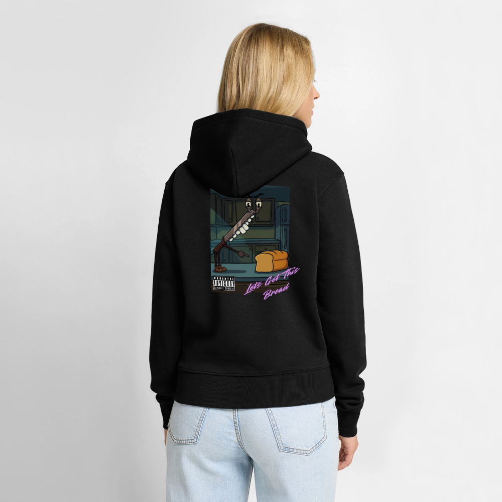 Lets Get This Bread Women’s Hoodie - black