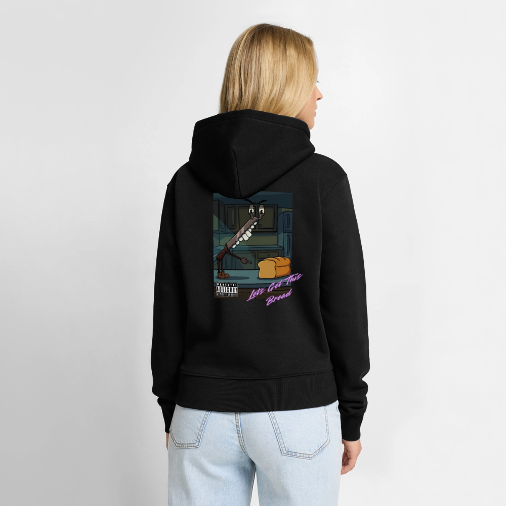 Lets Get This Bread Women’s Hoodie - black