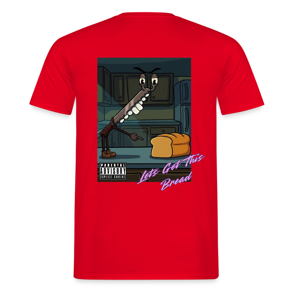 Lets Get This Bread Men's T-Shirt - red